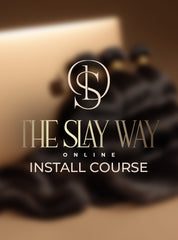 THE SLAY WAY™ – INSTALL COURSE